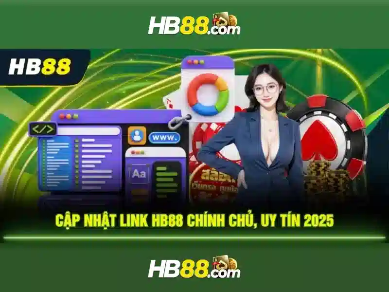 HB88: Nền tảng cá cược trực tuyến tin cậy Giao diện nhà cái hoàn hảo
