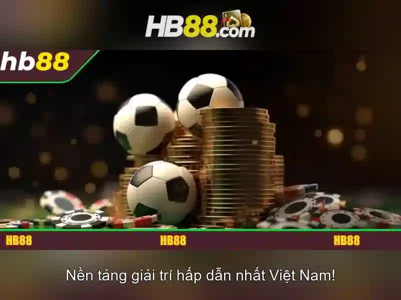 Ưu thế và cạnh tranh của hb88 casino apk
